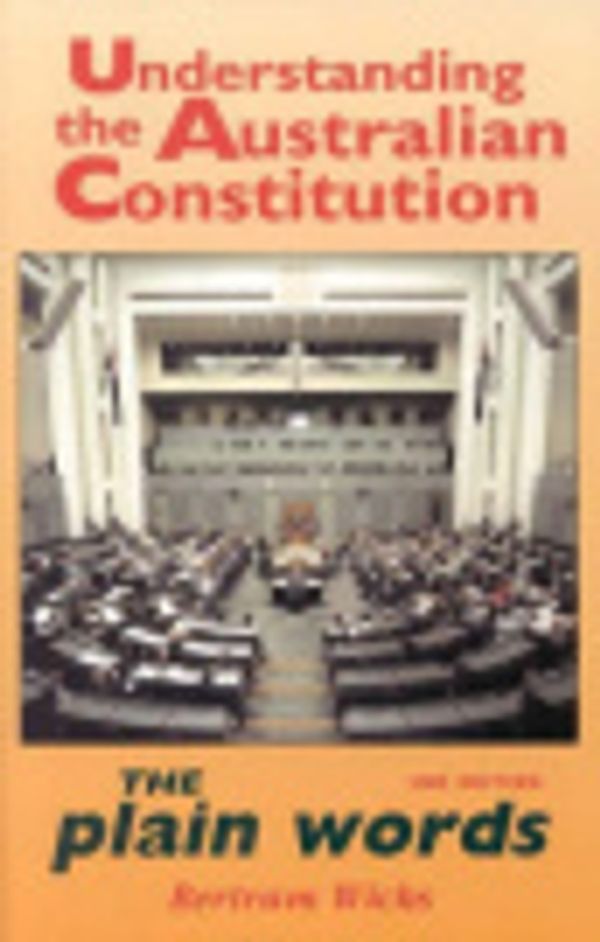 Cover Art for 9780909619206, Understanding the Australian Constitution by Bertram Wicks