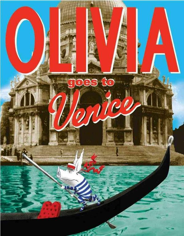 Cover Art for 9781416996743, Olivia Goes to Venice by Ian Falconer