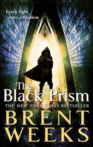 Cover Art for 9781841499048, The Black Prism: Book 1 of Lightbringer by Brent Weeks