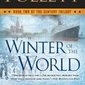 Cover Art for 9780451468222, Winter of the World by Ken Follett