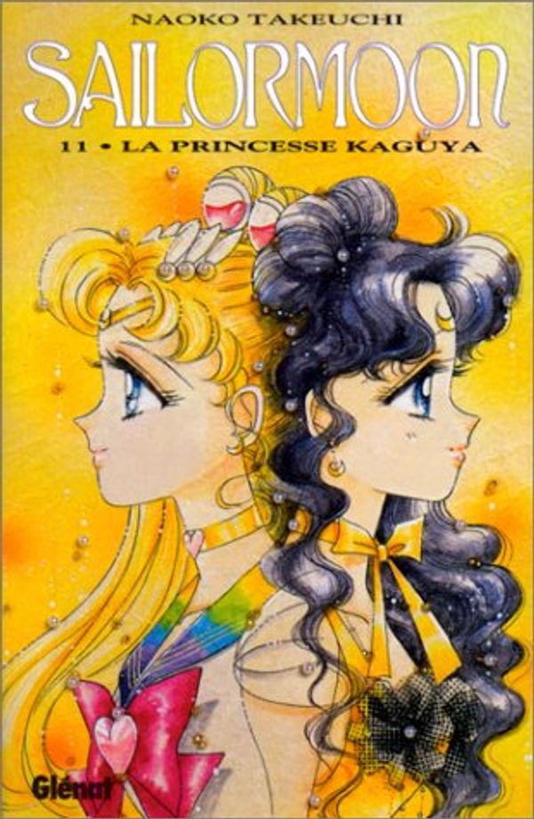 Cover Art for 9782723422987, Sailor Moon, tome 11 : La Princesse Kaguya by Naoko Takeuchi