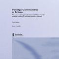 Cover Art for 9781134938032, Iron Age Communities in Britain by Barry Cunliffe