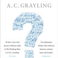 Cover Art for 9781408809532, Thinking of Answers by A. C. Grayling