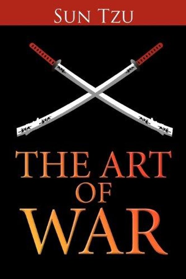 Cover Art for 1230000264715, The Art of War by Sun Tzu