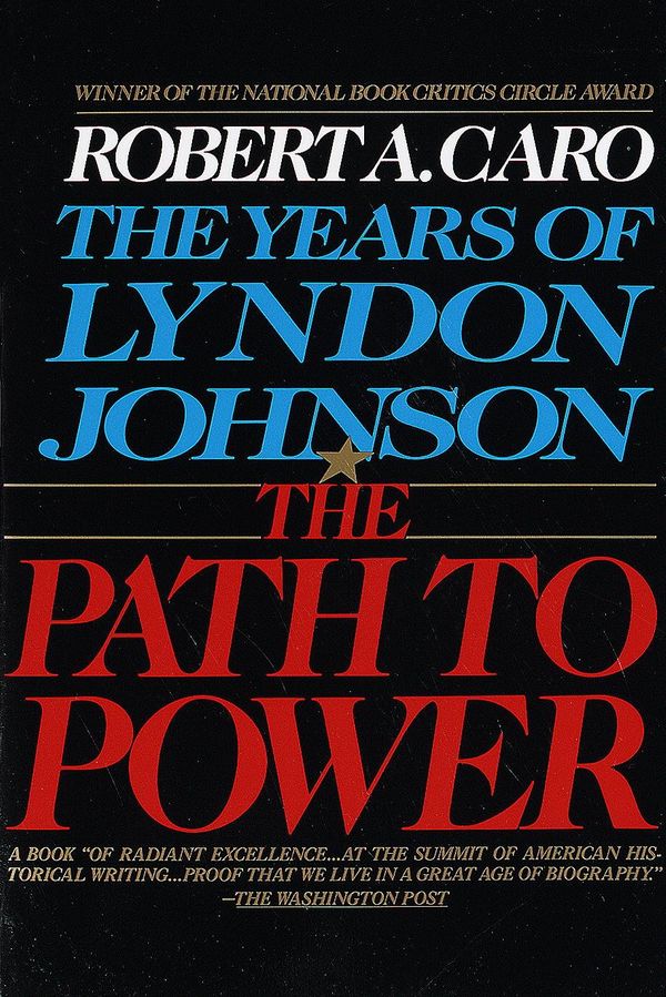 Cover Art for 9780307422576, The Path to Power by Robert A Caro