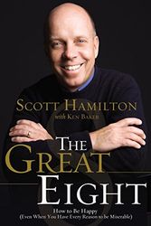 Cover Art for 9780785228943, The Great Eight by Scott Hamilton