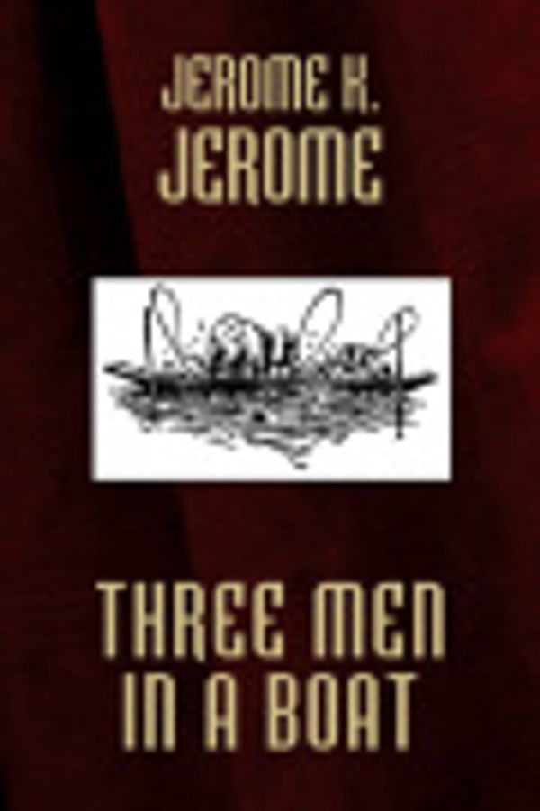 Cover Art for 9785551612483, Three Men in a Boat by Jerome, K., Jerome