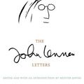 Cover Art for 9780297866343, The John Lennon Letters by John Lennon, Hunter Davies