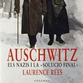 Cover Art for 9788466405829, Auschwitz by Caball Guerrero, Josefina, Salvador Giner, Laurence Rees