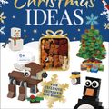 Cover Art for 9780241381717, LEGO Christmas Ideas: With Exclusive Mini Model by Elizabeth Dowsett, Dk