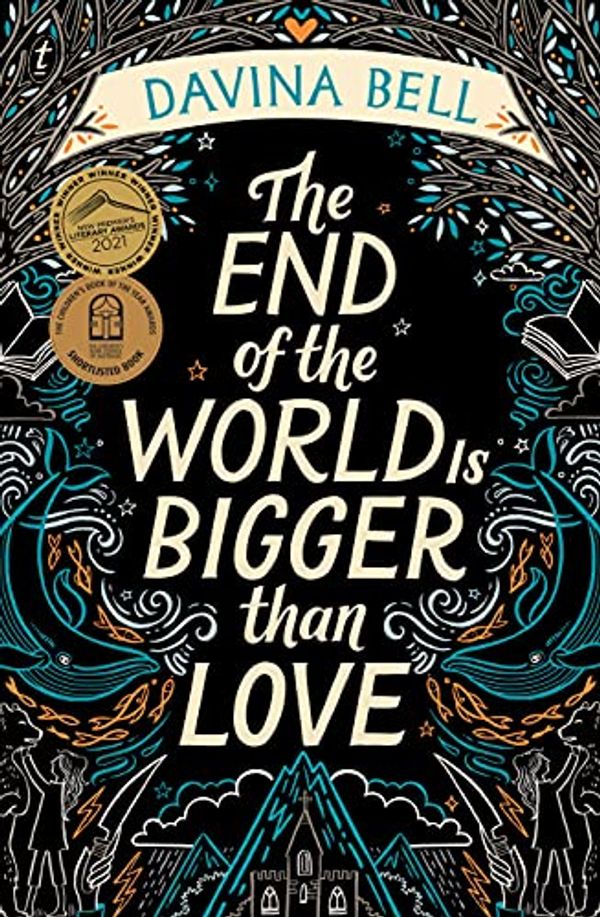 Cover Art for B0849WY4RQ, The End of the World Is Bigger than Love by Davina Bell