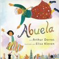 Cover Art for 9780780773202, Abuela by Arthur Dorros