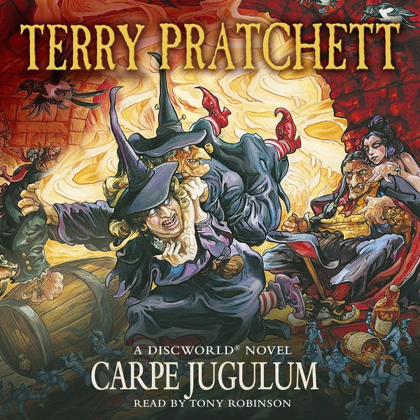 Cover Art for 9781407032276, Carpe Jugulum: (Discworld Novel 23) by Terry Pratchett, Tony Robinson