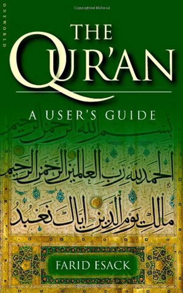 Cover Art for 9781851683543, The Qur’an: A User’s Guide by Farid Esack