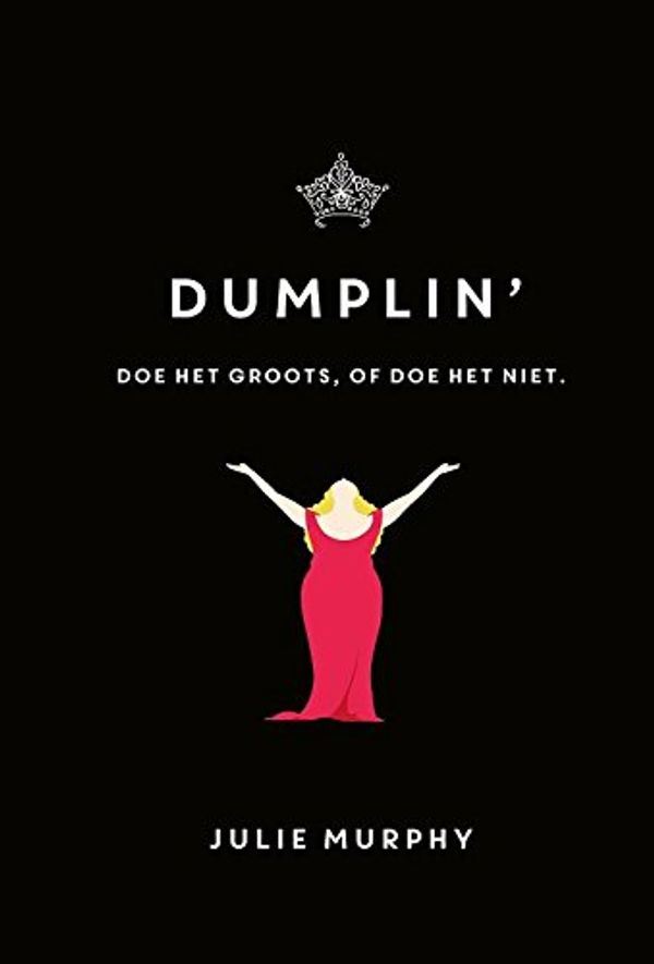 Cover Art for 9789048831449, Dumplin’ by Julie Murphy