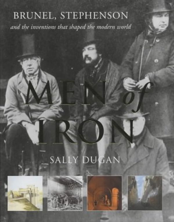 Cover Art for 9781405034265, Men of Iron by Sally Dugan