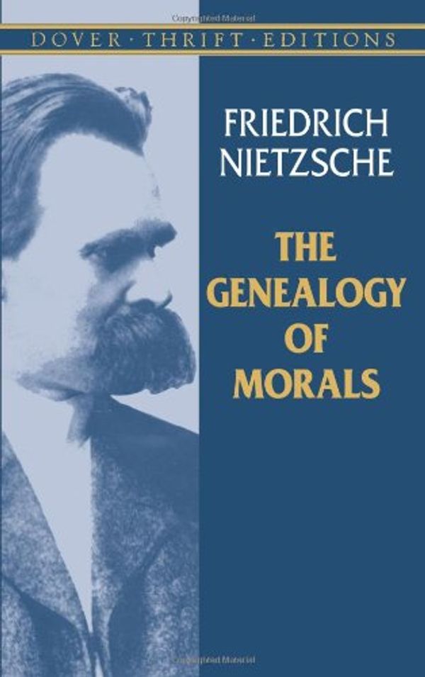 Cover Art for 9780521406109, Nietzsche: 'On the Genealogy of Morality' and Other Writings by Friedrich Nietzsche