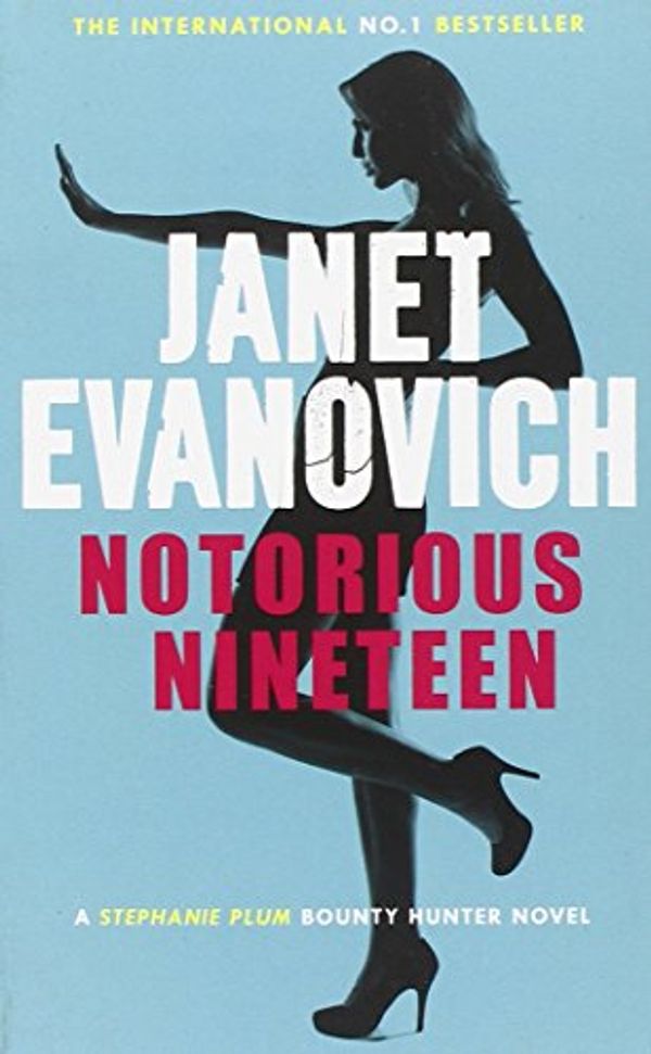 Cover Art for 9780755388578, Notorious Nineteen by Janet Evanovich