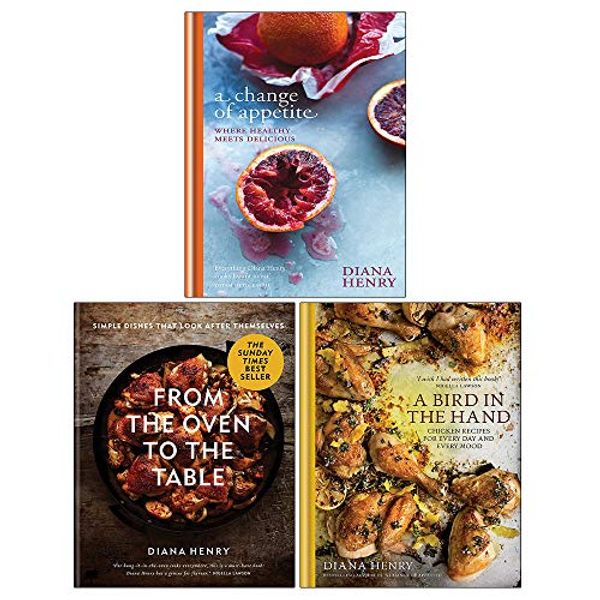Cover Art for 9789123939428, Diana Henry 3 Books Collection Set (From the Oven to the Table, A Bird in the Hand, A Change of Appetite) by Diana Henry