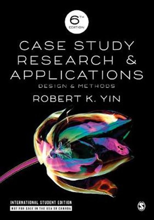 Cover Art for 9781544308388, Case Study Research and Applications (International Student Edition)Design and Methods by Robert K. Yin