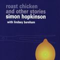 Cover Art for B0051UT8DY, Roast Chicken and Other Stories by Simon Hopkinson