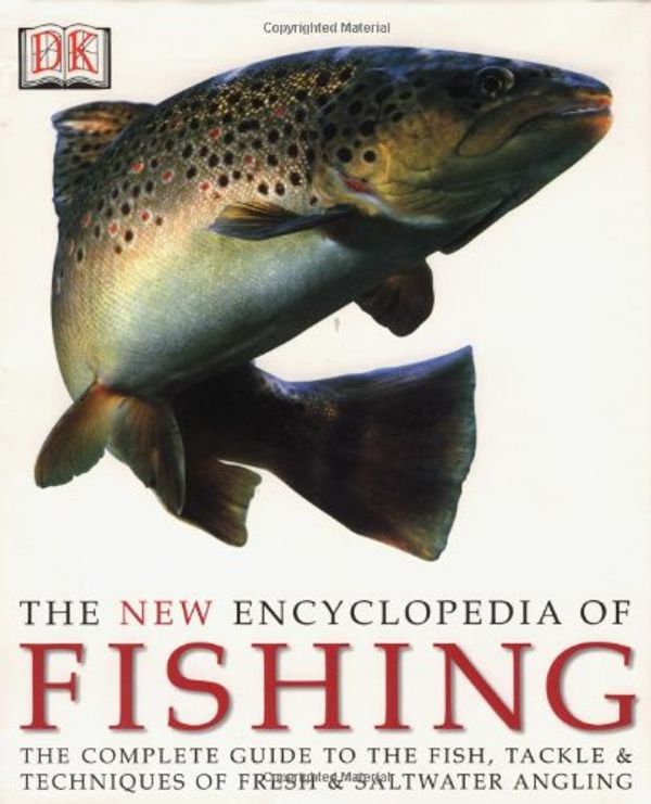 Cover Art for 9780789483997, New Encyclopedia of Fishing by 