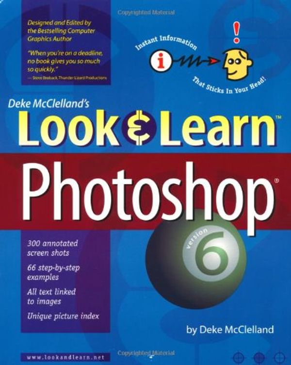 Cover Art for 9780764535086, Look and Learn Photoshop 6 by Deke McClelland