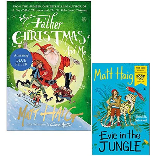 Cover Art for 9789123984039, Father Christmas and Me & Evie In The Jungle By Matt Haig 2 Books Collection Set by Matt Haig