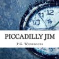 Cover Art for 9781983730696, Piccadilly Jim by P G Wodehouse