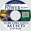 Cover Art for 9789569569463, The Power of Your Subconscious Mind, Revised Edition by Joseph Murphy