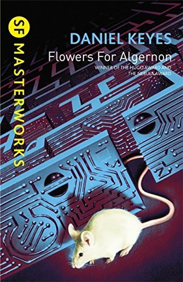 Cover Art for 0787721920472, Flowers For Algernon (S.F. MASTERWORKS) by Keyes, Daniel (2002) Paperback by Daniel Keyes;