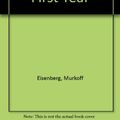 Cover Art for 9780207179709, What to Expect the First Year by Murkoff Eisenberg