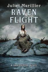 Cover Art for 9780375983672, Raven Flight by Juliet Marillier