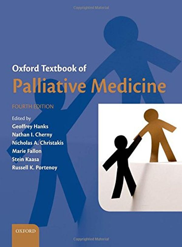 Cover Art for 9780199693146, Oxford Textbook of Palliative Medicine by Geoffrey Hanks, Nathan I. Cherny, Nicholas A. Christakis, Marie Fallon