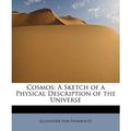 Cover Art for 9781241288884, Cosmos by Alexander von Humboldt