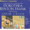 Cover Art for 9781593559731, Shem Creek by Dorothea Benton Frank