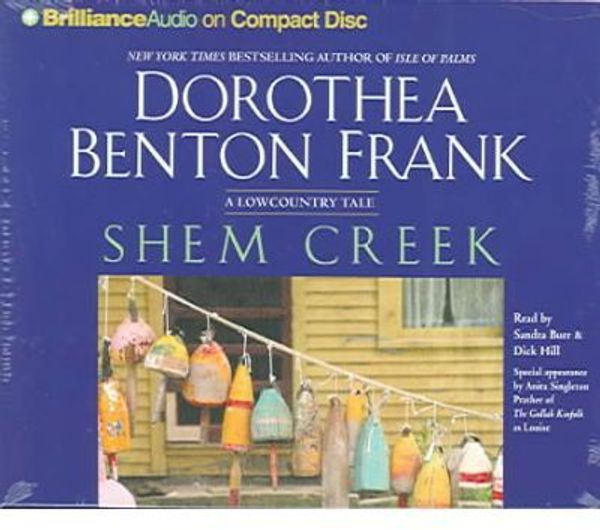 Cover Art for 9781593559731, Shem Creek by Dorothea Benton Frank