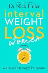 Cover Art for 9780143791096, Interval Weight Loss for Women by Nick Fuller