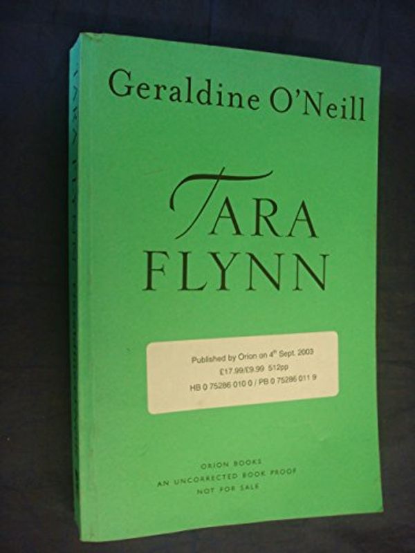 Cover Art for 9780752860114, Tara Flynn by Geraldine O'Neill