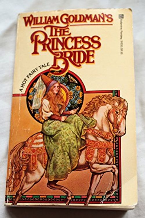 Cover Art for 9780345315328, The Princess Bride by William Goldman
