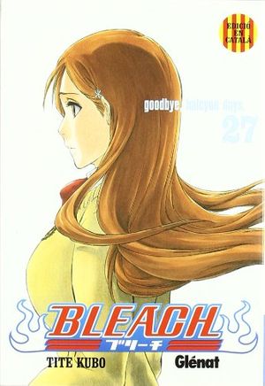 Cover Art for 9788483578971, Bleach 27 by Tite Kubo