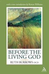 Cover Art for 9780860124399, Before the Living God by Ruth Burrows