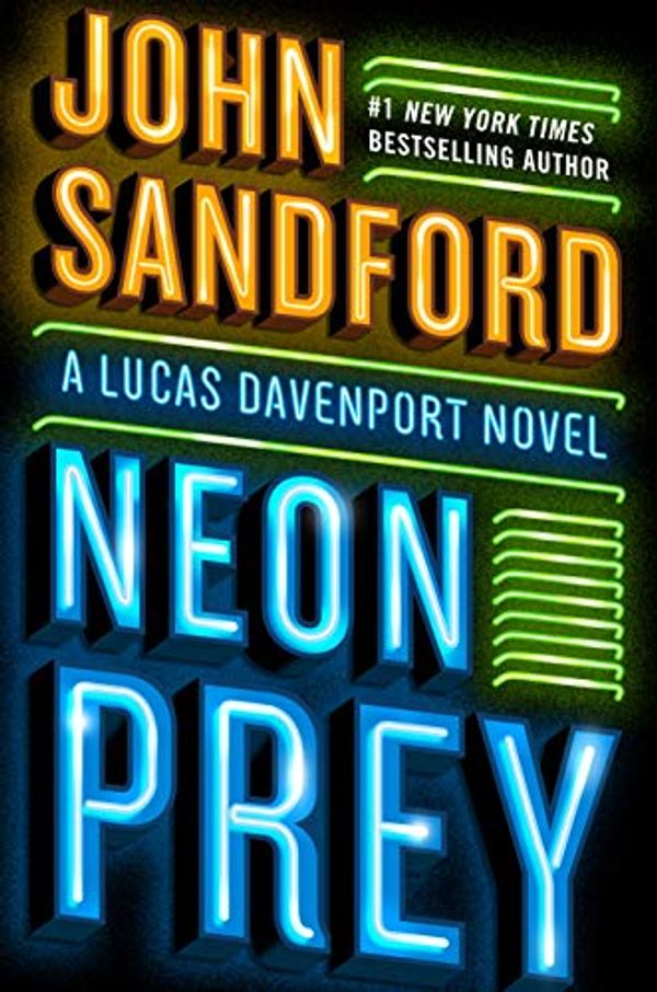 Cover Art for B07FZN9DY5, Neon Prey (A Prey Novel Book 29) by John Sandford