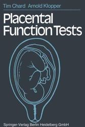 Cover Art for 9783540115298, Placental Function Tests by T. Chard; A. Klopper