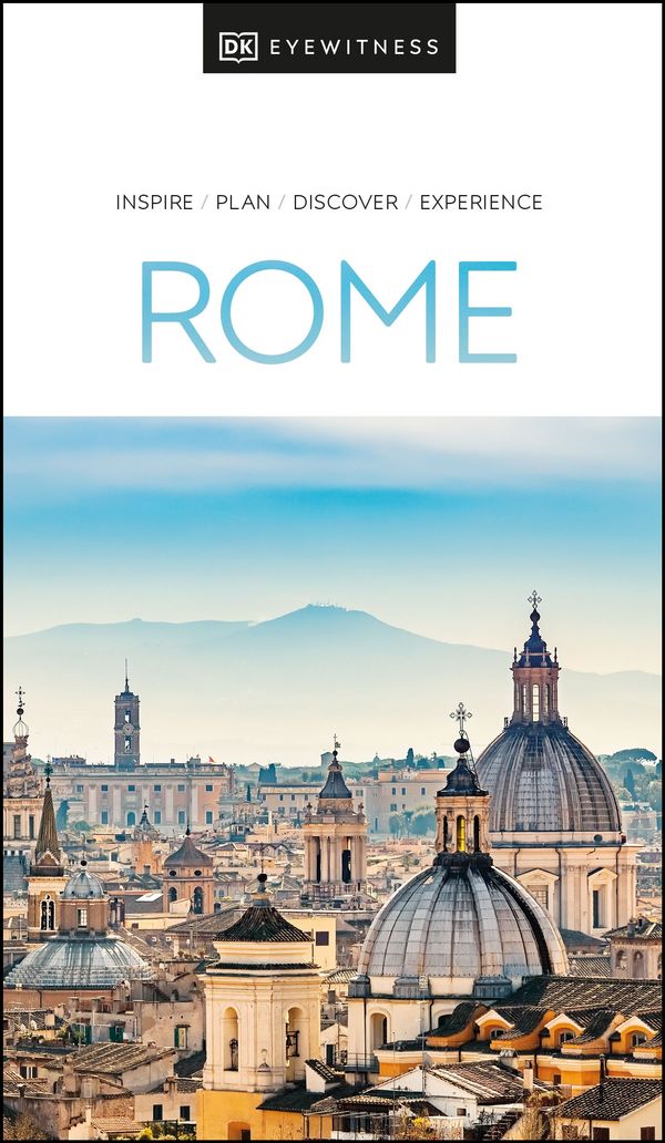 Cover Art for 9780241510636, DK Eyewitness Rome (Dk Eyewitness Travel Guide) by DK Eyewitness