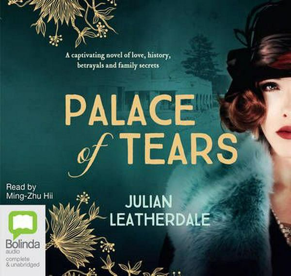 Cover Art for 9781486299164, Palace of Tears by Julian Leatherdale