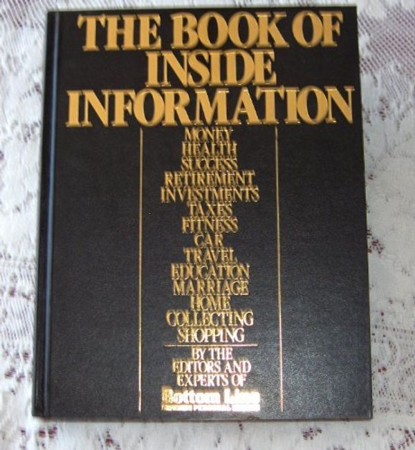 Cover Art for 9780887230370, The Book of Inside Information by Bottom Line