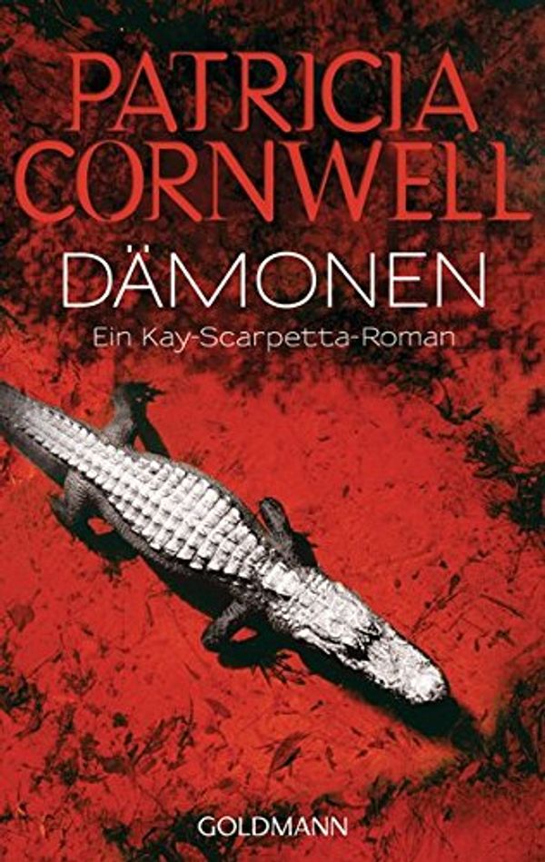 Cover Art for 9783442477401, Dämonen by Patricia Cornwell