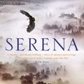 Cover Art for 9781847677822, Serena by Ron Rash