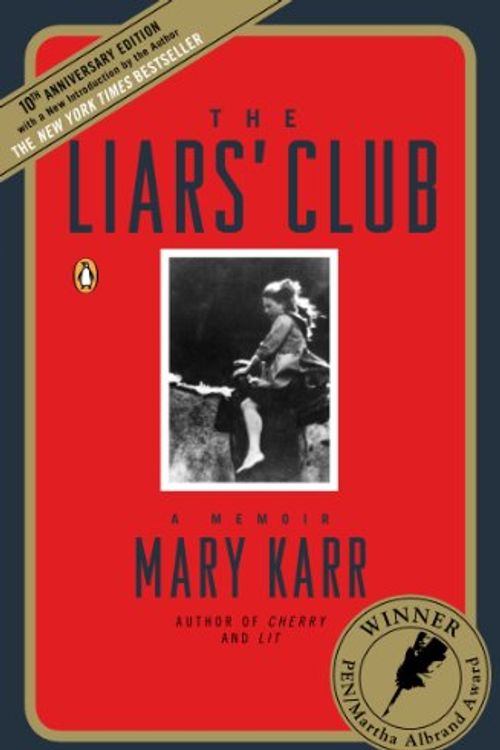 Cover Art for 9780670850532, The Liars' Club: A Memoir by Mary Karr